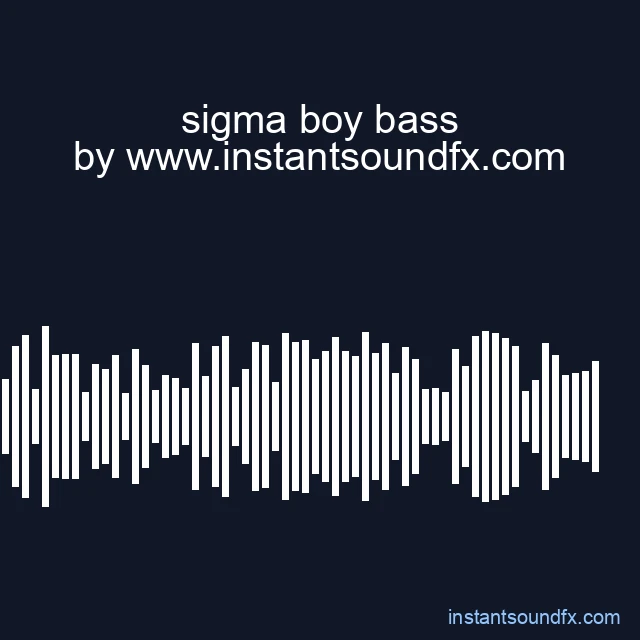 sigma boy bass image