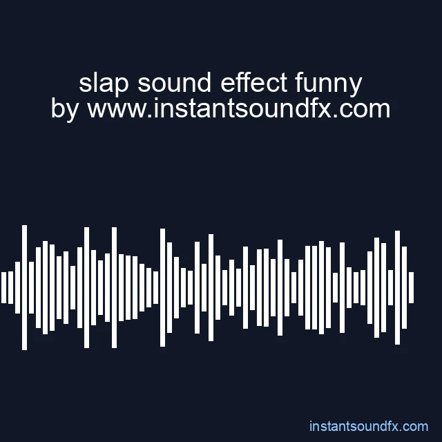 slap sound effect funny image