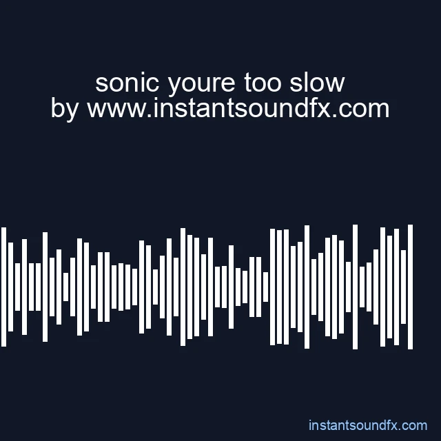 sonic youre too slow image