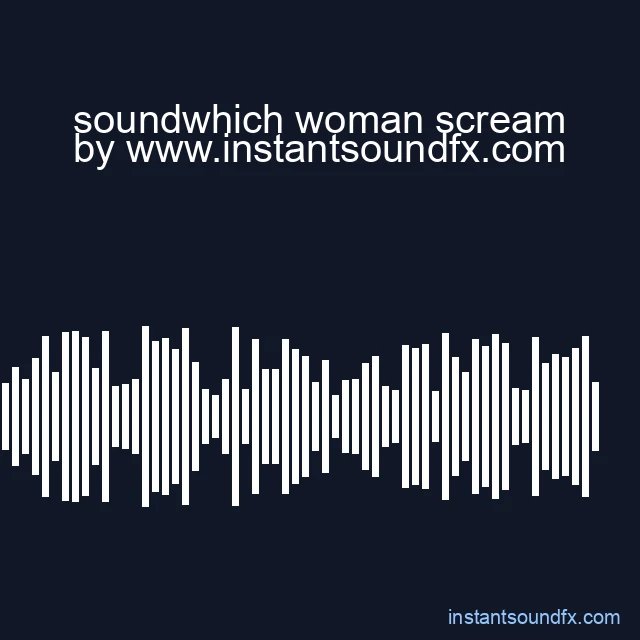 soundwhich woman scream image