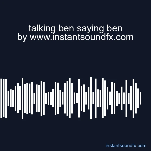 talking ben saying ben image