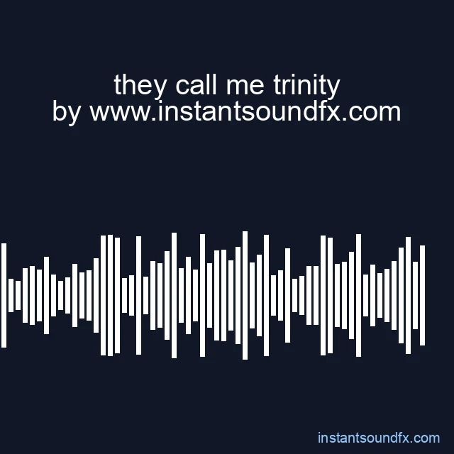 they call me trinity image