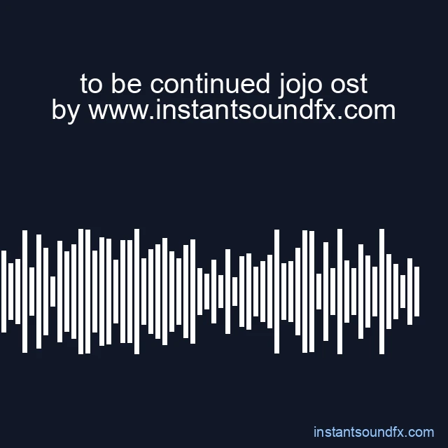 to be continued jojo ost image