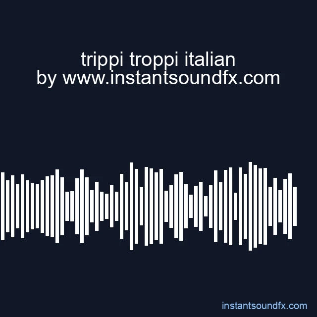 trippi troppi italian image