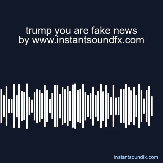 trump you are fake news image