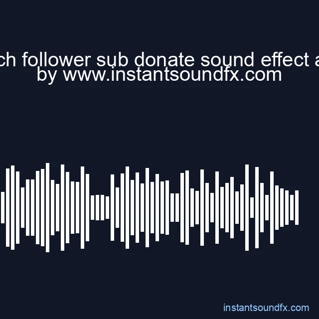 twitch follower sub donate sound effect alert image