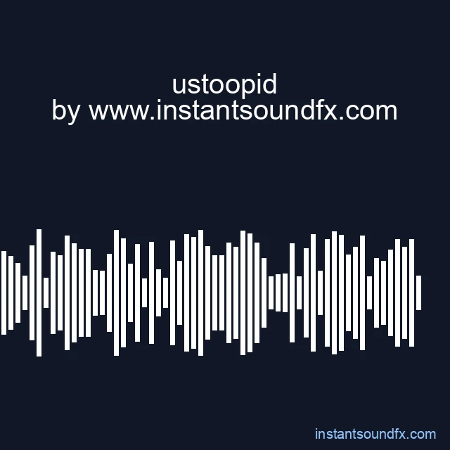 ustoopid image
