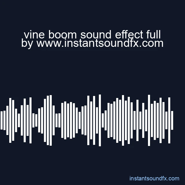 vine boom sound effect full image