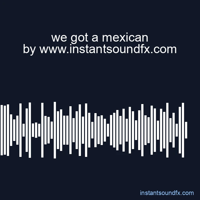 we got a mexican image