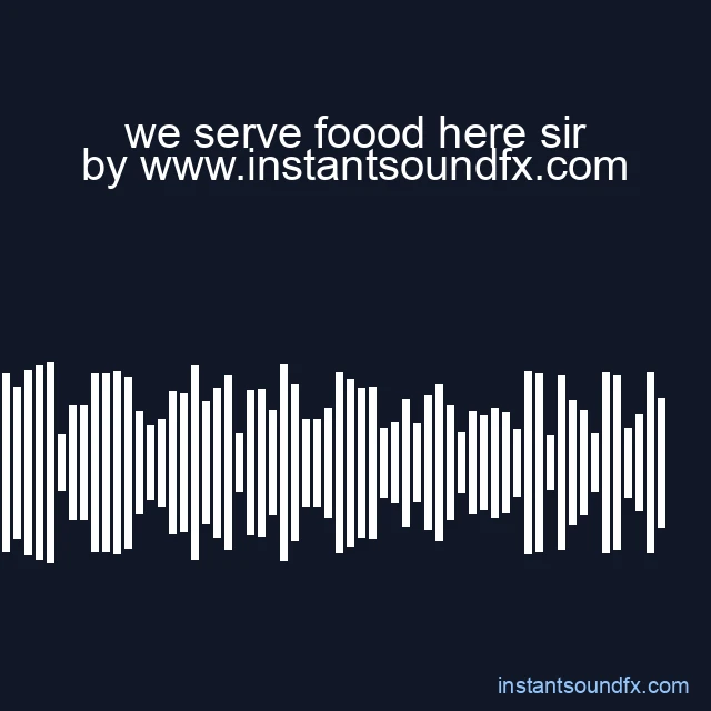 we serve foood here sir image