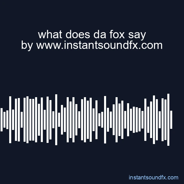 what does da fox say image