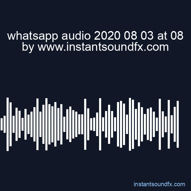 whatsapp audio 2020 08 03 at 08 image