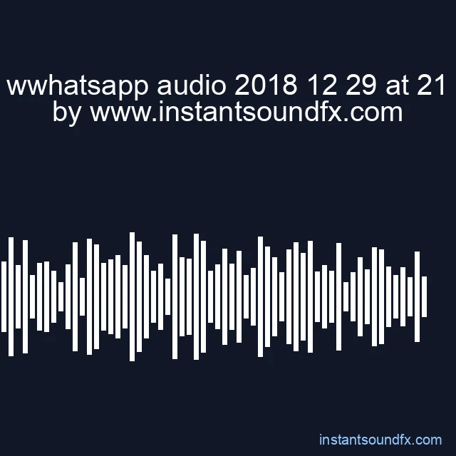 wwhatsapp audio 2018 12 29 at 21 image
